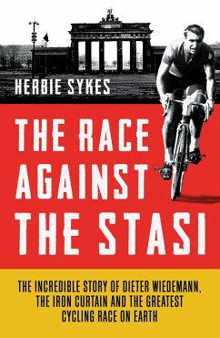 The Race Against the Stasi (eBook, ePUB) - Sykes, Herbie