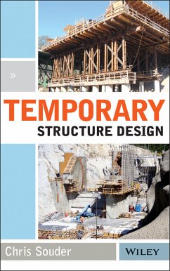 Temporary Structure Design (eBook, ePUB) - Souder, Christopher