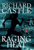 Raging Heat (Castle) (eBook, ePUB)