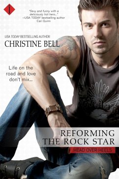 Reforming the Rock Star (eBook, ePUB) - Bell, Christine