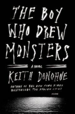 The Boy Who Drew Monsters (eBook, ePUB) - Donohue, Keith