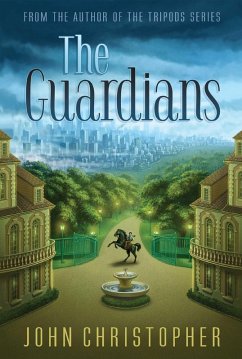 The Guardians (eBook, ePUB) - Christopher, John