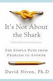 It's Not About the Shark (eBook, ePUB)
