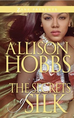 The Secrets of Silk (eBook, ePUB) - Hobbs, Allison