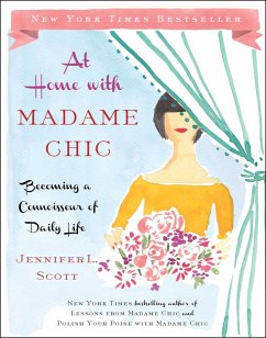 At Home with Madame Chic (eBook, ePUB) - Scott, Jennifer L.