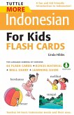 Tuttle More Indonesian for Kids Flash Cards (eBook, ePUB)