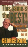 This Game's the Best! So Why Don't They Quit Screwing With It? (eBook, ePUB)