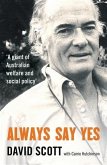 Always Say Yes (eBook, ePUB) Always Say Yes (eBook, ePUB)
