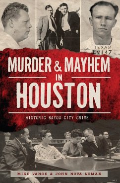 Cover Murder & Mayhem in Houston (eBook, ePUB)