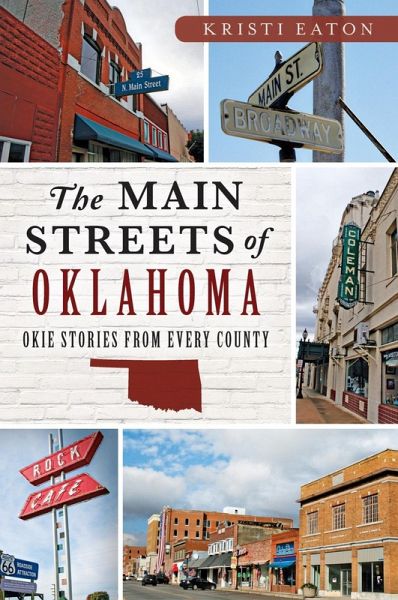 Main Streets of Oklahoma, The (eBook, ePUB) Main Streets of Oklahoma, The (eBook, ePUB)