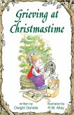 Grieving at Christmastime (eBook, ePUB) Grieving at Christmastime (eBook, ePUB)
