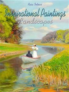 Inspirational Paintings: Landscapes (eBook, ePUB) - Iotova, Raia