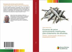 Escamas de peixe quimicamente modificadas para tratamento de efluentes