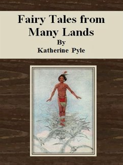Fairy Tales from Many Lands (eBook, ePUB) - Pyle, Katherine