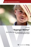 &quote;Asperger-Mütter&quote;