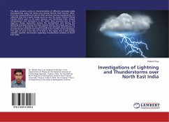 Investigations of Lightning and Thunderstorms over North East India