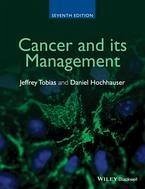 Cancer and its Management (eBook, ePUB) - Tobias, Jeffrey S.; Hochhauser, Daniel