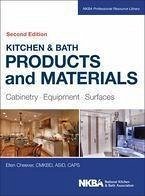 Kitchen & Bath Products and Materials (eBook, PDF) - Cheever, Ellen; NKBA (National Kitchen and Bath Association)