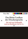 Das kleine Lexikon der Druckersprache (eBook, ePUB)