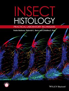 Insect Histology (eBook, ePUB) - Barbosa, Pedro; Berry, Deborah; Kary, Christina K.