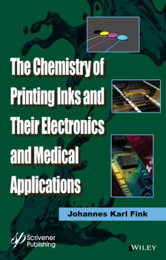 The Chemistry of Printing Inks and Their Electronics and Medical Applications (eBook, ePUB) - Fink, Johannes Karl
