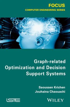 Graph-related Optimization and Decision Support Systems (eBook, PDF) - Krichen, Saoussen; Chaouachi, Jouhaina