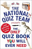 The Only Quiz Book You Will Ever Need (eBook, ePUB)