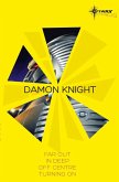 Damon Knight SF Gateway Omnibus (eBook, ePUB)