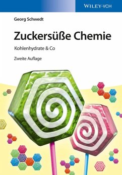 Zuckersüße Chemie (eBook, PDF) - Schwedt, Georg