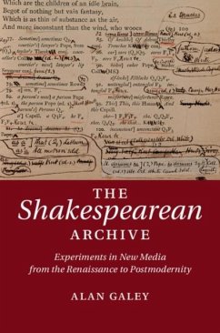 Shakespearean Archive (eBook, PDF) - Galey, Alan