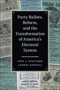 Party Ballots, Reform, and the Transformation of America's Electoral System (eBook, PDF) - Engstrom, Erik J.