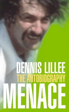 Menace (eBook, ePUB) - Lillee, Dennis