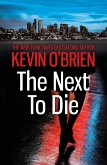 The Next To Die (eBook, ePUB)