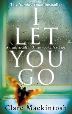 I Let You Go (eBook, ePUB) - Mackintosh, Clare