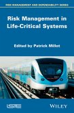 Risk Management in Life-Critical Systems (eBook, PDF)