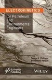 Electrokinetics for Petroleum and Environmental Engineers (eBook, ePUB) Electrokinetics for Petroleum and Environmental Engineers (eBook, ePUB)
