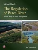 The Regulation of Peace River (eBook, PDF)