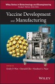 Vaccine Development and Manufacturing (eBook, PDF)