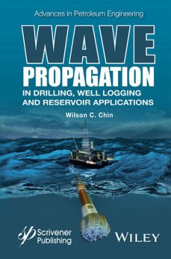 Wave Propagation in Drilling, Well Logging and Reservoir Applications (eBook, PDF) - Chin, Wilson