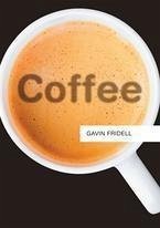 Coffee (eBook, ePUB) - Fridell, Gavin