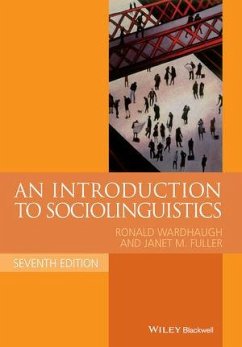 An Introduction to Sociolinguistics (eBook, PDF) - Wardhaugh, Ronald; Fuller, Janet M.