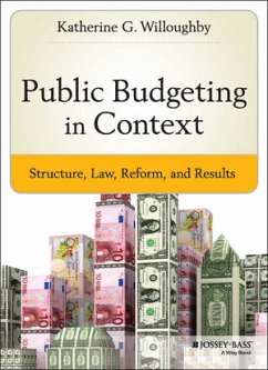 Public Budgeting in Context (eBook, ePUB) - Willoughby, Katherine G.