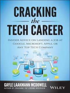 Cracking the Tech Career (eBook, PDF) - Laakmann Mcdowell, Gayle