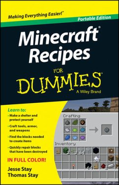 Minecraft Recipes For Dummies, Portable Edition (eBook, ePUB) - Stay, Jesse; Stay, Thomas