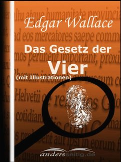 Das Gesetz der Vier (mit Illustrationen) (eBook, ePUB) - Wallace, Edgar