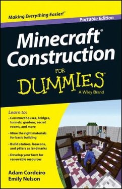 Minecraft Construction For Dummies, Portable Edition (eBook, ePUB) - Cordeiro, Adam; Nelson, Emily