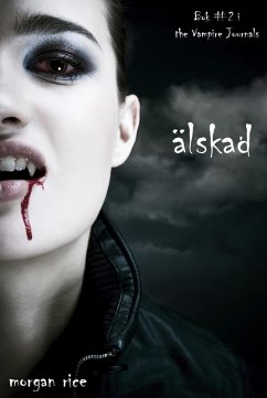 Cover Loved (Book #2 of the Vampire Journals) (eBook, ePUB)