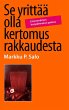 Se yrittää olla kertomus rakkaudesta... - Bild 1