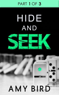 Hide And Seek (Part 1) (eBook, ePUB) - Bird, Amy