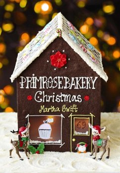 Primrose Bakery Christmas (eBook, ePUB) - Swift, Martha